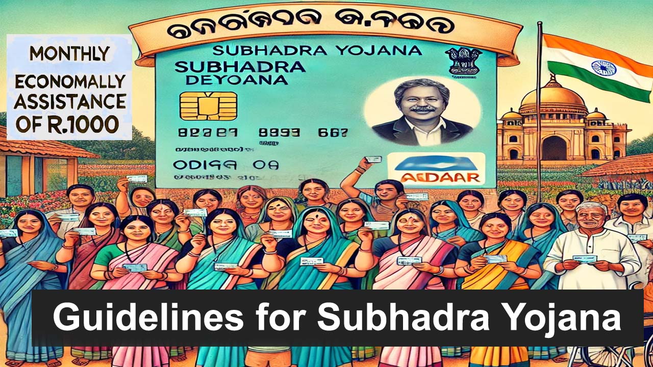 Odisha Govt Issued Guidelines for Subhadra Yojana, Clears on Eligibility & Documents