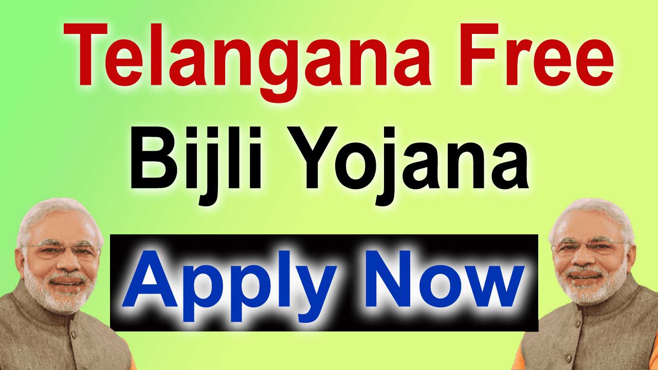 Telangana Free Bijli Yojana क्या है, Free Bijli Yojana Telangana Online Application, तेलंगाना फ्री बिजली योजना 300 यूनिट, Free Solar bijli Yojana Telangana, 300 यूनिट फ्री बिजली, फ्री सोलर सब्सिडी तेलंगाना कैसे ले, Free bijli Yojana के लाभ, फ्री बिजली योजना तेलंगाना लाभार्थी सूचि, Free Bijli Yojana Telangana Application Status,