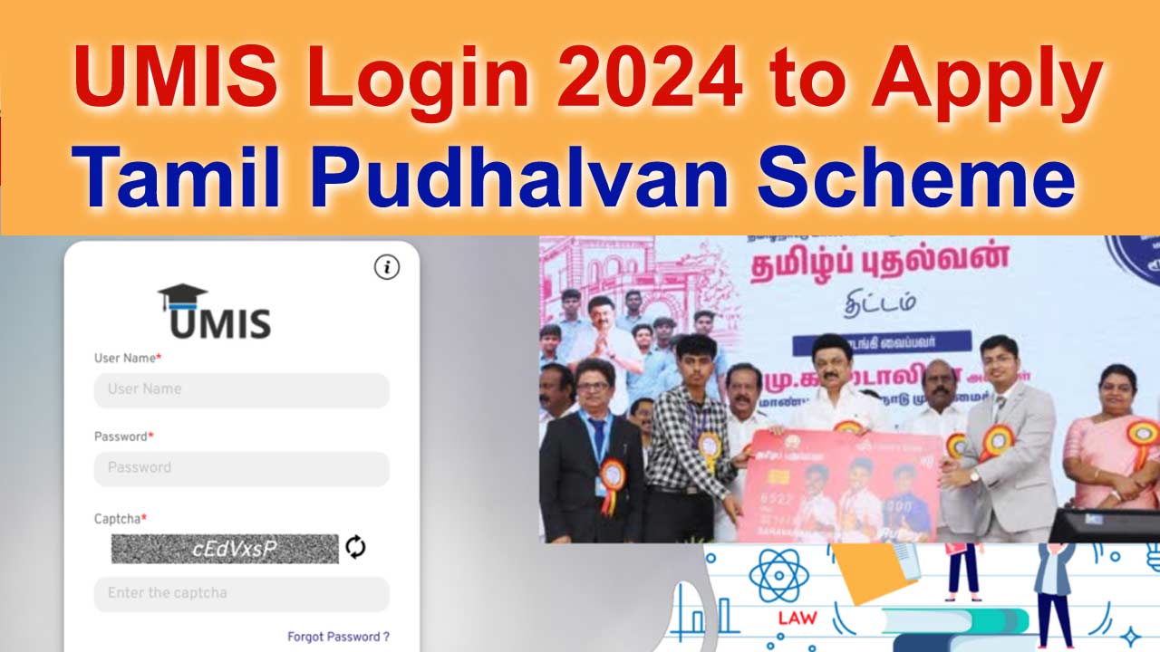 UMIS Login 2024 to Apply for Tamil Pudhalvan Scheme